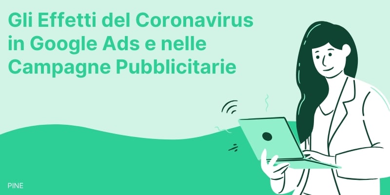 gli effetti del coronavirus su google ads